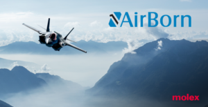 Molex Announces Agreement to Acquire AirBorn, Expanding its Position in the Aerospace and Defense Market Molex